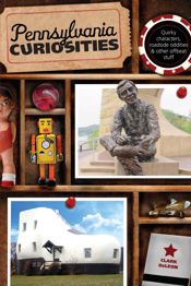 Pennsylvania Curiosities - 4 Jun 2013