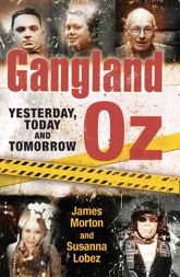 Gangland Oz - 28 Aug 2017