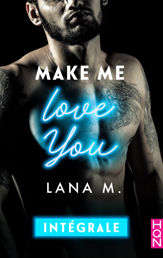Make Me Love You - Intégrale - 7 Oct 2020