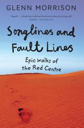 Songlines and Fault Lines - 31 Jul 2017