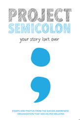 Project Semicolon - 5 Sep 2017