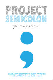 Project Semicolon - 5 Sep 2017