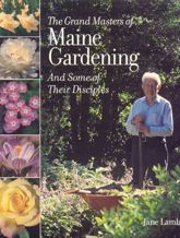 The Grand Masters of Maine Gardening - 1 Jan 2004