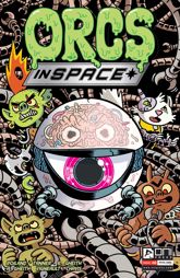 Orcs in Space #8 - 2 Mar 2022
