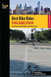 Best Bike Rides Philadelphia - 21 Aug 2012