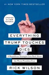 Everything Trump Touches Dies - 7 Aug 2018
