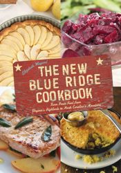 The New Blue Ridge Cookbook - 4 Aug 2015