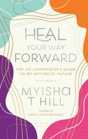 Heal Your Way Forward - 9 Aug 2022