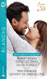 Dans les bras du Dr Torres - L'amant de Barcelone - 1 Feb 2023