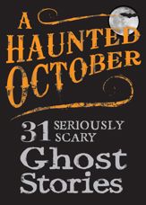 A Haunted October - 3 Oct 2011