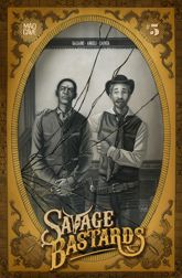 Savage Bastards #5 - 26 Aug 2020