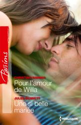 Pour l'amour de Willa - Une si belle mariée - 1 Jul 2014