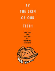 By the Skin of Our Teeth - 5 Dec 2017