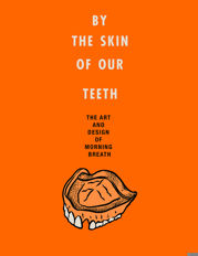 By the Skin of Our Teeth - 5 Dec 2017