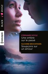 Une ombre sur le passé - Soupçons sur un amour - 1 Jun 2015