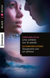 Une ombre sur le passé - Soupçons sur un amour - 1 Jun 2015