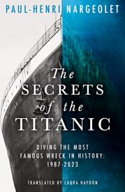 The Secrets of the Titanic - 26 Dec 2023