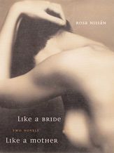 Like a Bride and Like a Mother - 15 Feb 2013