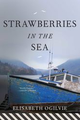 Strawberries in the Sea - 10 Jun 2014
