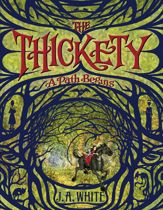The Thickety: A Path Begins - 6 May 2014