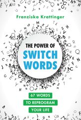 The Power of Switchwords - 6 Sep 2022