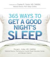 365 Ways to Get a Good Night's Sleep - 18 Oct 2009