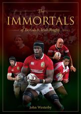 The Immortals of British & Irish Rugby - 30 Oct 2024