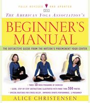 The American Yoga Association Beginner's Manual Fully Revised and Updated - 30 Nov 2010