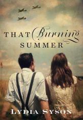 That Burning Summer - 31 Jan 2017