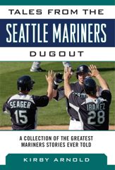 Tales from the Seattle Mariners Dugout - 1 Jul 2014