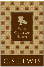What Christians Believe - 16 Jun 2009