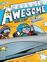 Captain Awesome Takes Flight - 2 May 2017