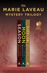 The Marie Laveau Mystery Trilogy - 20 Nov 2012