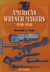 American Wrench Makers 1830-1930 - 15 Sep 2002