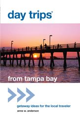 Day Trips® from Tampa Bay - 4 Sep 2012
