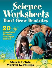 Science Worksheets Don't Grow Dendrites - 1 Aug 2013