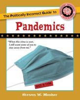 The Politically Incorrect Guide to Pandemics - 26 Jul 2022