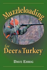 Muzzleloading for Deer & Turkey - 6 Oct 2005