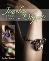 Jewelry from Found Objects - 23 Mar 2011