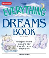 The Everything Dreams Book - 1 Jul 2005