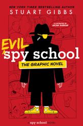 Evil Spy School the Graphic Novel - 5 Mar 2024