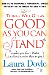 Things Will Get as Good as You Can Stand - 6 Apr 2004
