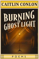 Burning the Ghost Light - 9 Sep 2025