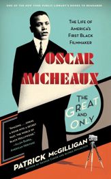 Oscar Micheaux: The Great and Only - 6 Oct 2009