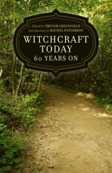 Witchcraft Today - 60 Years On - 27 Jun 2014