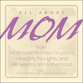 All About Mom - 15 Feb 2006