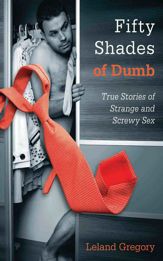 Fifty Shades of Dumb - 1 Sep 2013