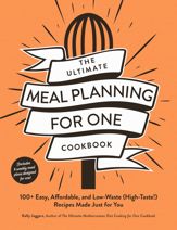 The Ultimate Meal Planning for One Cookbook - 18 Jun 2024