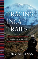 Tracing Inca Trails - 20 Sep 2022