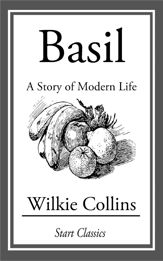 Basil: A Story of Modern Life - 21 Mar 2014